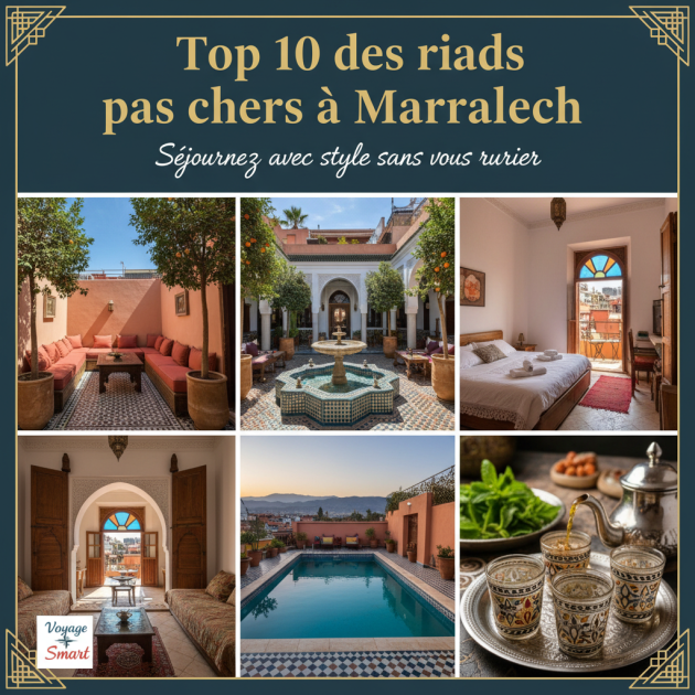 Top 10 des riads pas chers à Marrakech : Séjournez avec style sans vous ruiner