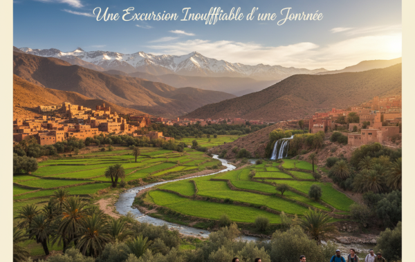 Découvrez la Vallée de l'Ourika : Une Excursion Inoubliable d'une Journée
