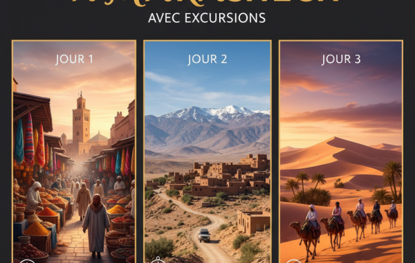 Programme de 3 jours à Marrakech avec excursions