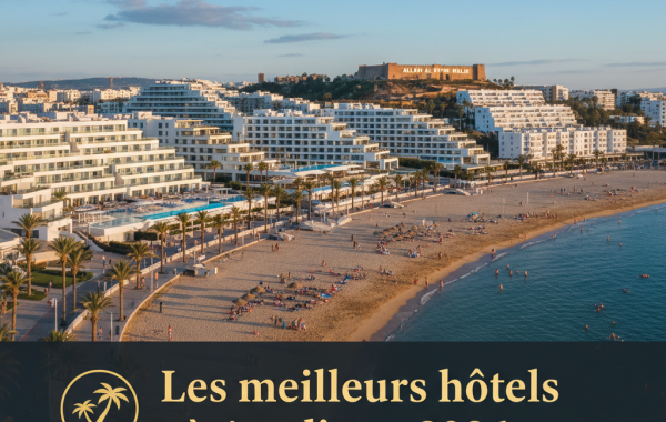 Les meilleurs hôtels à Agadir en 2026